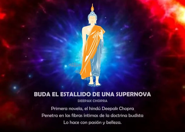 Imagen del escrito; Buda el estallido de una supernova, de Deepak Chopra
