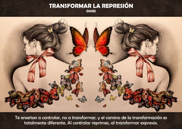 Imagen; Transformar la represión; Osho