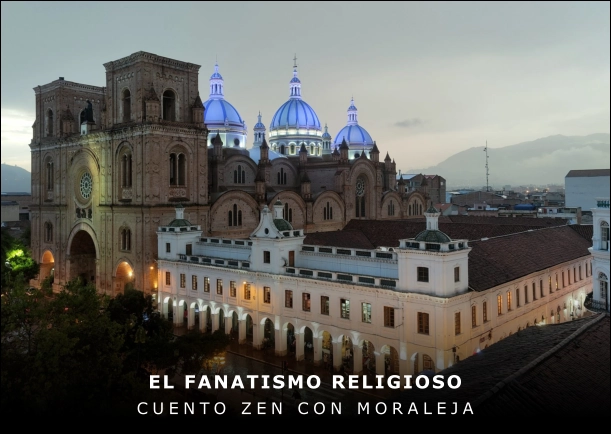 Imagen del cuento: El fanatismo religioso Imagen del cuento: El fanatismo religioso