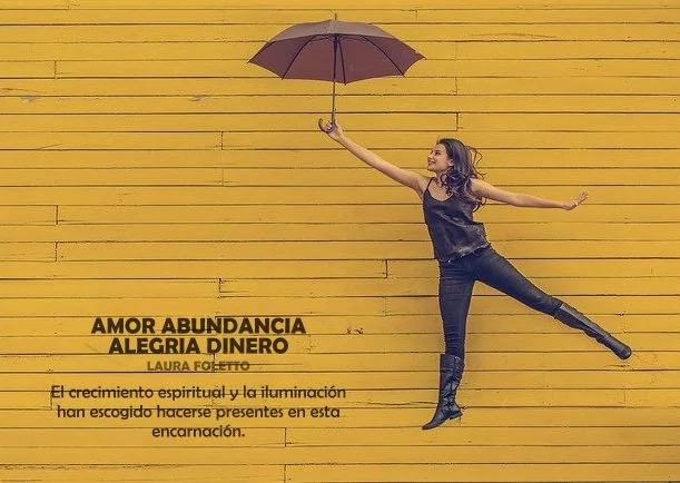 Imagen; Amor abundancia alegría dinero; Laura Foletto