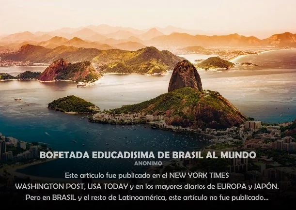 Imagen; Bofetada educadísima de Brasil al mundo; Jbn Lie