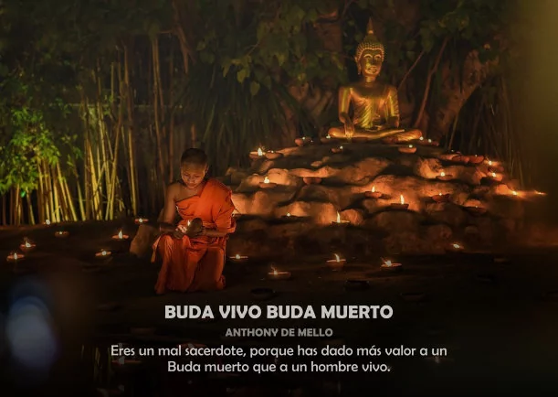 Imagen; Buda vivo Buda muerto; Anthony De Mello