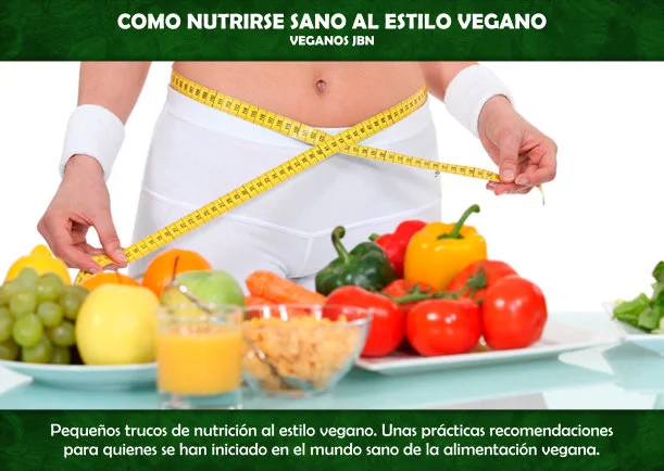 Imagen; Como nutrirse sano al estilo vegano; Veganos