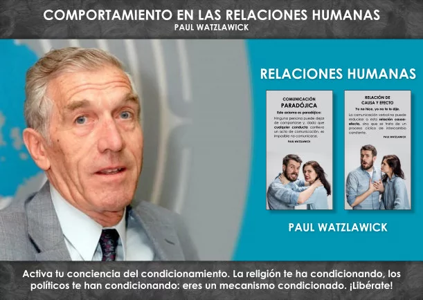 Imagen; Comportamiento en las relaciones humanas; Paul Watzlawick