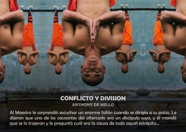 Imagen; Conflicto y división; Anthony De Mello