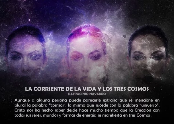 Imagen; La corriente de la vida y los tres cosmos; Patrocinio Navarro