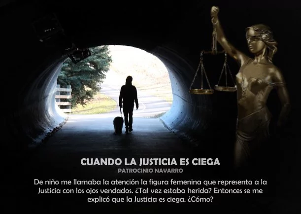 Imagen del escrito; Cuando la justicia es ciega, de Patrocinio Navarro