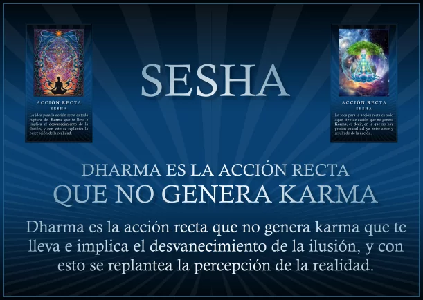 Imagen; Dharma es la acción recta que no genera karma; Sesha