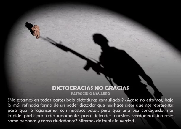 Imagen del escrito; Dictocracia no gracias, de Patrocinio Navarro