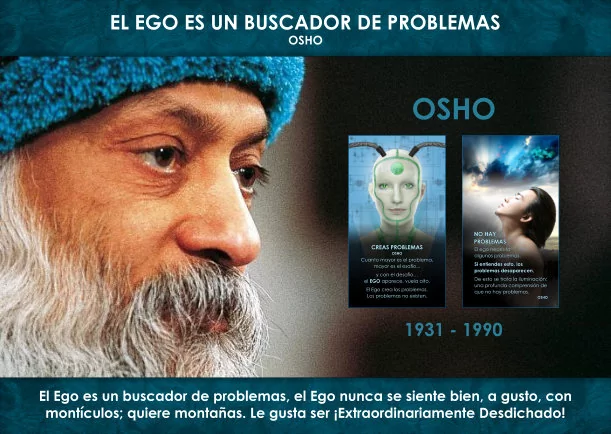 Imagen; El Ego es un buscador de problemas; Osho