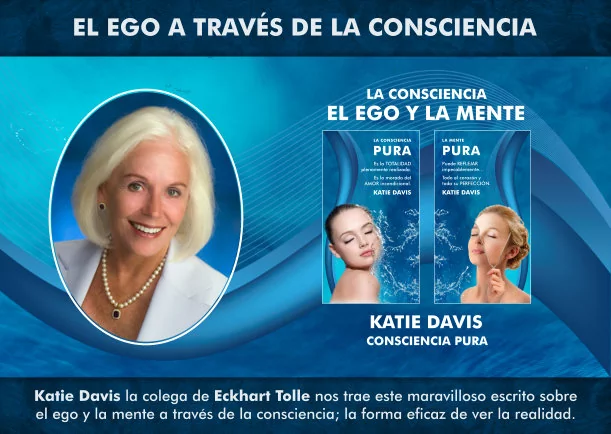 Imagen; El ego y la mente a través de la consciencia; Katie Davis