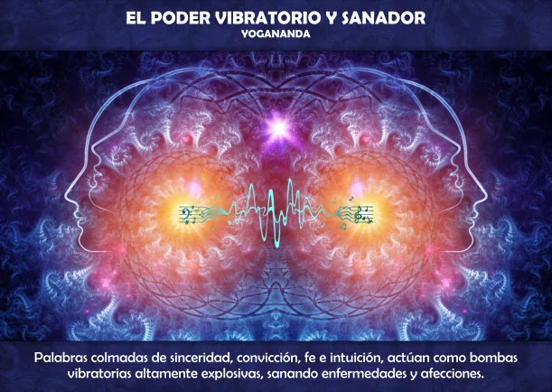 Imagen; El poder vibratorio y sanador; Yogananda