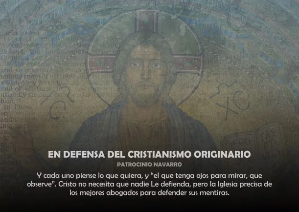 Imagen; En defensa del cristianismo originario; Patrocinio Navarro