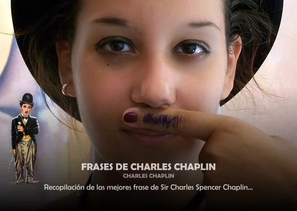 Imagen del escrito; Citas de Charles Chaplin, de Charles Chaplin