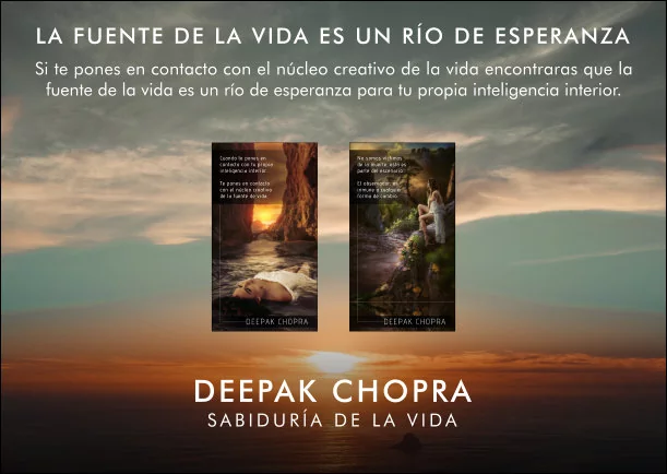 Imagen; La fuente de la vida es un rio de esperanza; Deepak Chopra