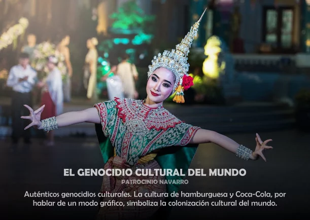 Imagen; El genocidio cultural del mundo; Patrocinio Navarro