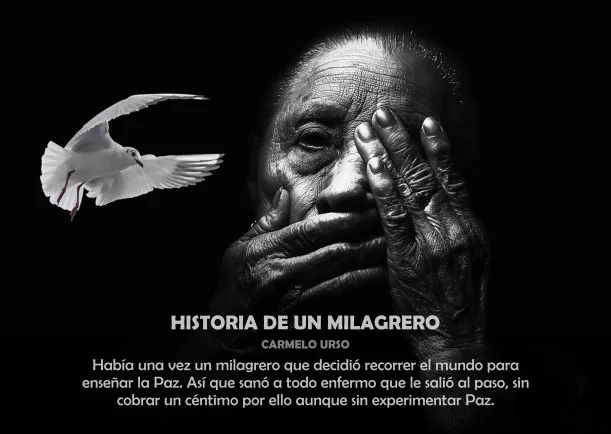 Imagen; Historia de un milagrero; Cuentos Y Moralejas