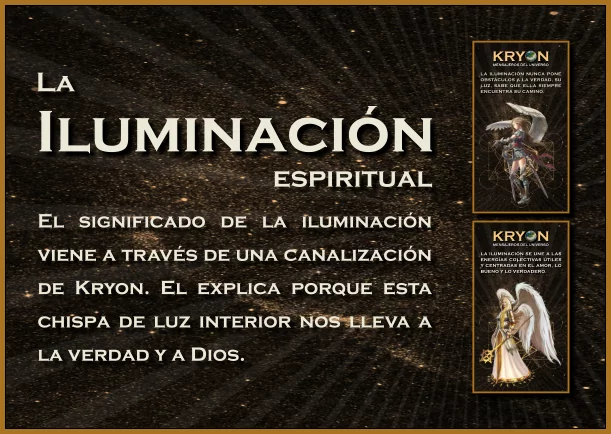 Imagen del escrito; La iluminación, Dios y la verdad, de Kryon