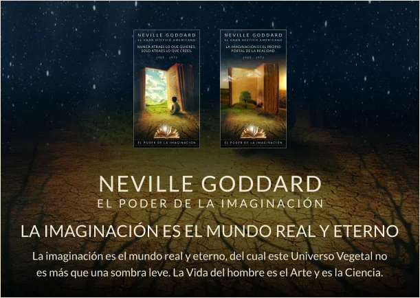 Imagen; La imaginación es el mundo real y eterno; Neville Goddard