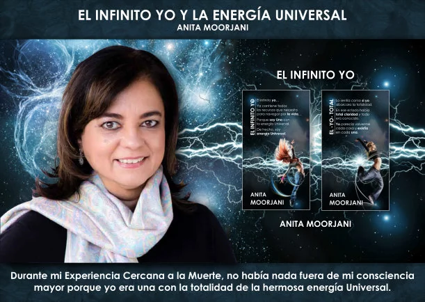 Imagen del escrito; El infinito yo y la energía Universal, de Anita Moorjani