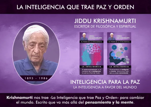 Imagen del escrito; La Inteligencia que trae Paz y Orden, de Jiddu Krishnamurti