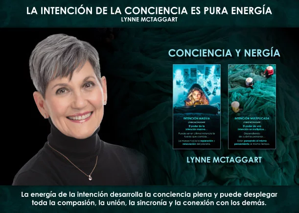 Imagen; La intención de la conciencia es pura energía; Lynne Mctaggart