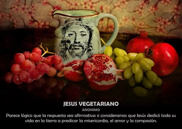 Imagen; Jesús vegetariano; Anonimo
