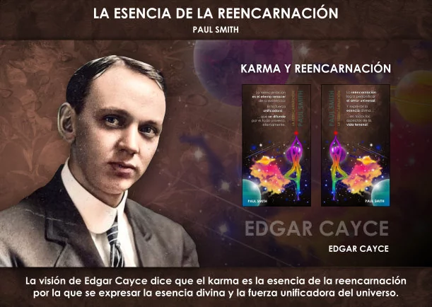 Imagen del escrito; El karma es la esencia de la reencarnación, de Edgar Cayce