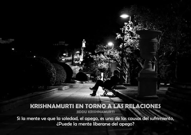 Imagen; Krishnamurti en torno a las relaciones; Jiddu Krishnamurti