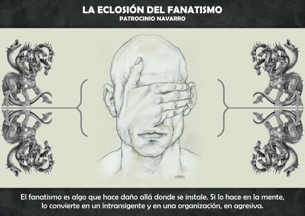 Imagen; La eclosión del fanatismo; Patrocinio Navarro