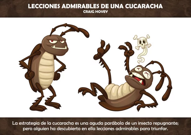 Imagen; Lecciones admirables de una cucaracha; Craig Hovey