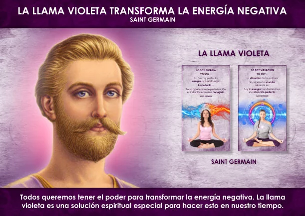 Imagen del escrito; La Llama Violeta transforma la energía negativa, de Saint Germain
