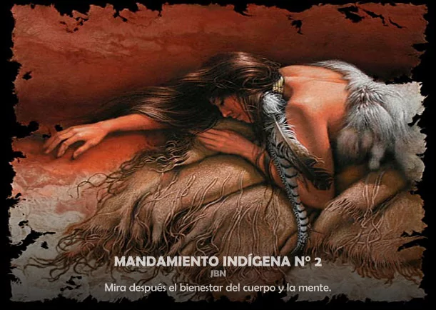 Imagen del escrito; Mandamiento indígena # 2, de Sabiduria Indigena
