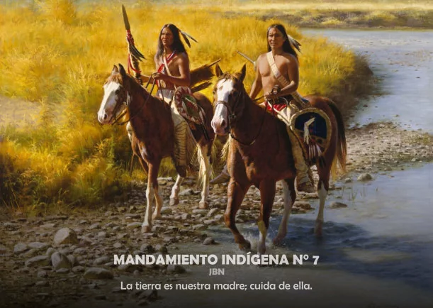 Imagen; Mandamiento indígena # 7; Anonimo
