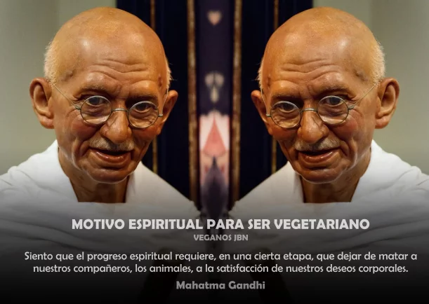 Imagen del escrito; Motivo espiritual para ser vegetariano, de Veganos