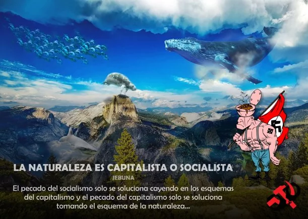 Imagen del escrito; La naturaleza es capitalista o socialista, de Jebuna