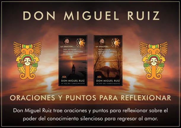 Imagen; Oraciones y puntos para reflexionar; Miguel Ruiz
