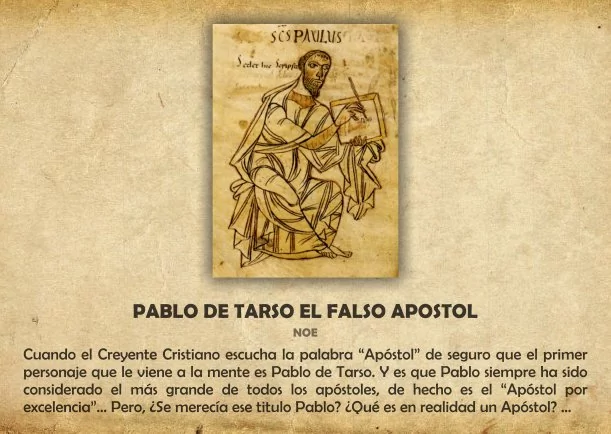 Imagen; Pablo de Tarso el falso apóstol; Nota Biografica