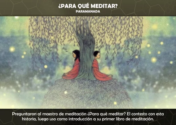 Imagen; ¿Para que meditar?; Paramanada