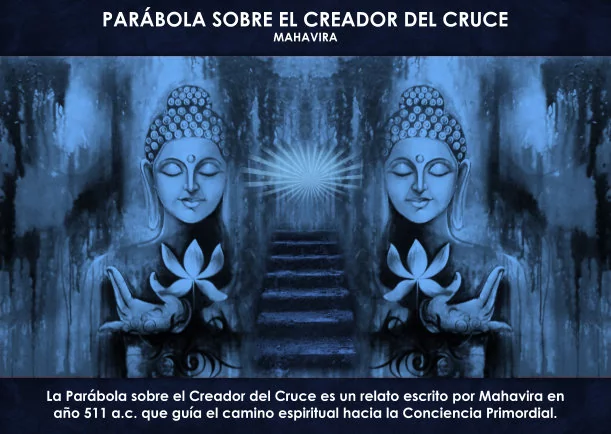 Imagen; Parábola sobre el Creador del Cruce; Mahavira