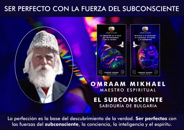 Imagen; Perfección con las fuerzas del subconsciente; Omraam Mikhael