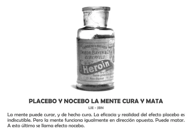 Imagen; Placebo y nocebo la mente cura y mata; Jbn Lie
