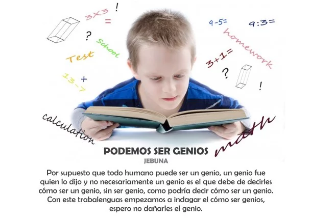 Imagen; Podemos ser genios; Jebuna