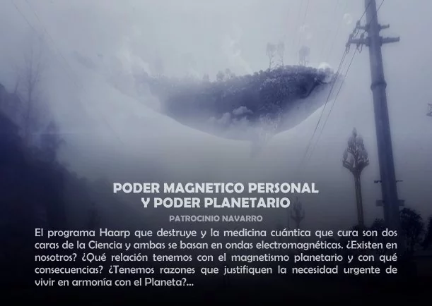 Imagen; Poder magnético personal y poder planetario; Patrocinio Navarro