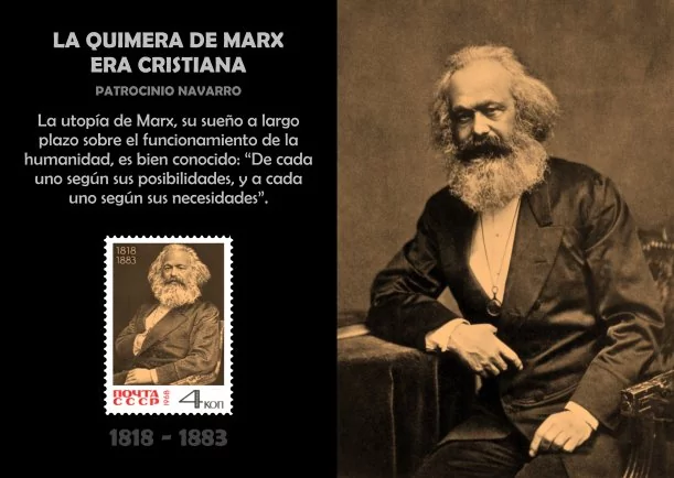 Imagen del escrito; La quimera de Marx era cristiana, de Patrocinio Navarro