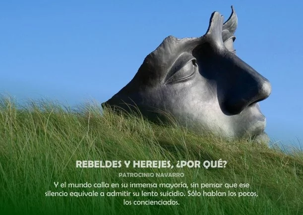 Imagen; Rebeldes y herejes, ¿por qué?; Patrocinio Navarro