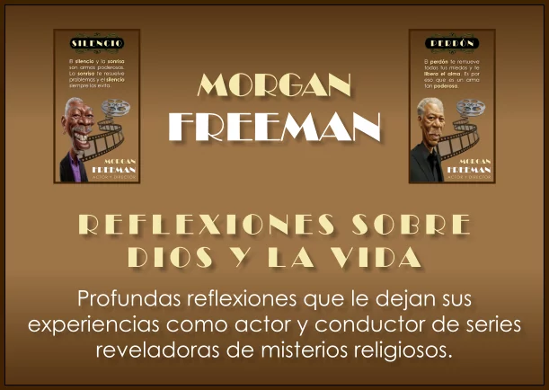 Imagen del escrito; Reflexiones de Morgan Freeman de Dios y la Vida, de Morgan Freeman
