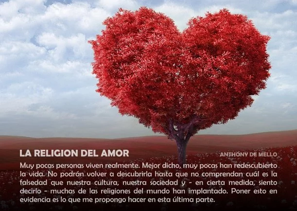 Imagen; La religión del amor; Anthony De Mello