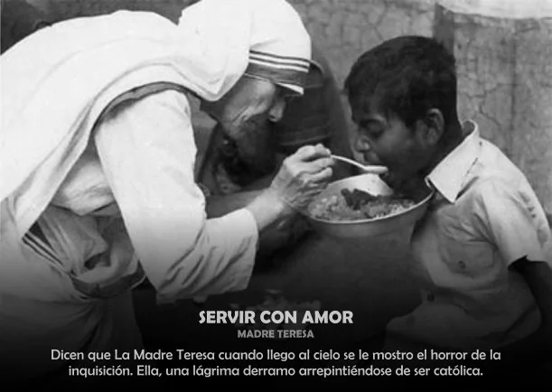 Imagen; Servir con amor; Teresa De Calcuta