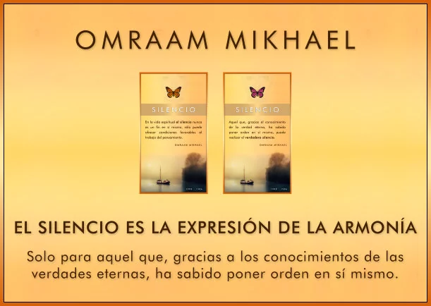 Imagen; El silencio es la expresión de la armonía; Omraam Mikhael